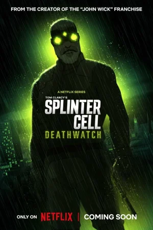 Splinter Cell: Дозор смерти 1 сезон