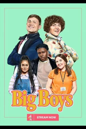 Big Boys 1 сезон